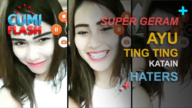 Super Geram, Ayu Ting Ting Katain Haters - CumiFlash 28 Februari 2017