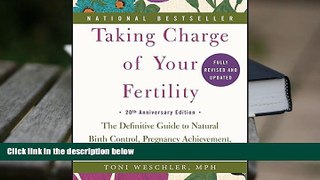Kindle eBooks  Taking Charge of Your Fertility, 20th Anniversary Edition: The Definitive Guide to