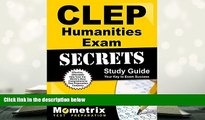 Popular Book  CLEP Humanities Exam Secrets Study Guide: CLEP Test Review for the College Level