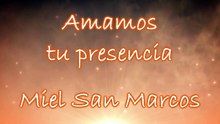 Amamo Tu Presencia