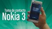 Primer contacto Nokia 3