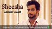 Sheesha (FULL SONG) Mankirt Aulakh Ft Parmish Verma | Brand New Punjabi Song 2017 | World Music