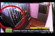 Callao: cámaras captan violento asalto en hostal
