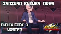 Inazuma Eleven Outer Code Episode 03 VOSTFR