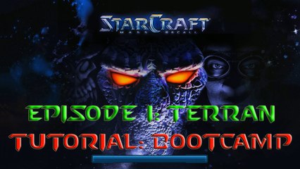 Starcraft Mass Recall - Hard Difficulty - Episode I: Terran - Tutorial: Bootcamp