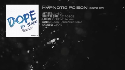 SLABO - Hypnotic Poison (Original Mix)