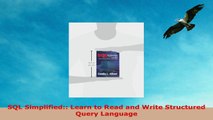 READ ONLINE  SQL Simplified Learn to Read and Write Structured Query Language