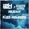 i2H Feat Hayce Lemsi X Volts Face - Paris Mulhouse (Prod Madizm)
