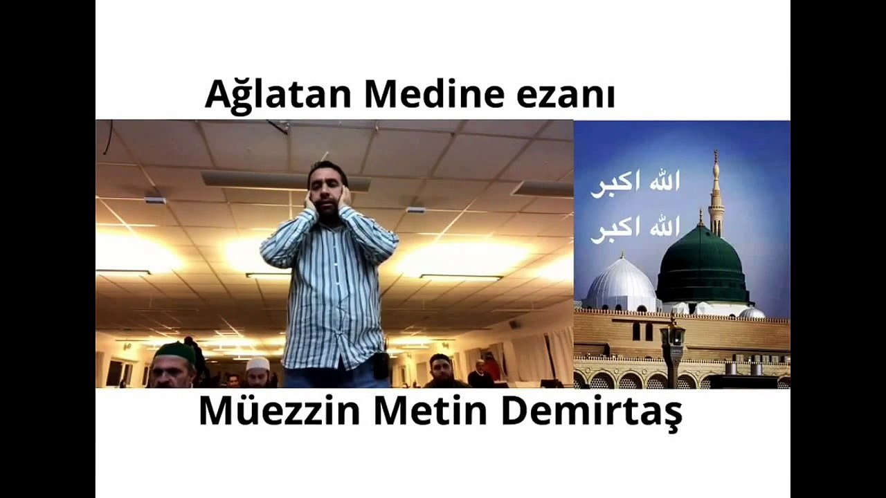 Metin Demirtas. Super Medine ezani. Aglatan ezan. Azan Madinah Munawarah. Azan Masjid Nabawi mp3. Adhan Masjid Nabawi mp3. Azan Masjid Nabawi. Alan Masjid Nabawi mp3. Madina adhan mp3 free download. Adhan Madinah mp3 download. Mescidi Nebevi ezan dinle.