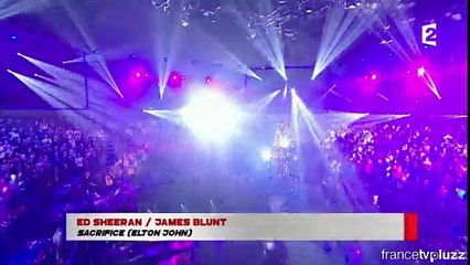 Ed Sheeran James Blunt cover Sacrifice by Elton John Live on Taratata