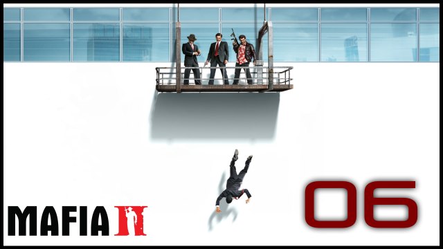 Mafia 2 - 06 - Ювелирка, попытка вторая