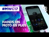 Hands On: Moto G5 Plus - MWC 2017 - TecMundo