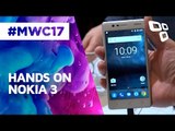 Hands On: Nokia 3 - MWC 2017 - TecMundo