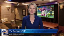 TV Repairs 911 ClearwaterIncredible5 Star Review by livinthedream09