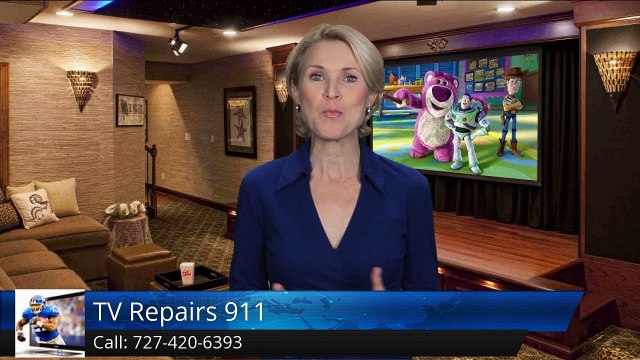 TV Repairs 911 ClearwaterIncredibleFive Star Review by Felicia J.