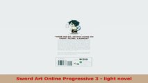 READ ONLINE  Sword Art Online Progressive 3  light novel