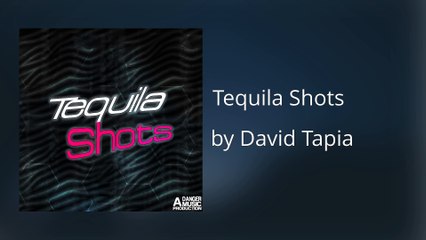 Tequila Shots ft Niggael - David Tapia