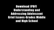 Download [PDF]  Understanding and Addressing Adolescent Grief Issues-Grades Middle and High School