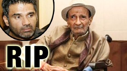 Suniel Shetty's Father Veerappa Shetty Passes Away at 93