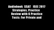 Audiobook  SSAT   ISEE 2017 Strategies, Practice   Review with 6 Practice Tests: For Private and