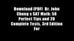 Download [PDF]  Dr. John Chung s SAT Math: 58 Perfect Tips and 20 Complete Tests, 3rd Edition For