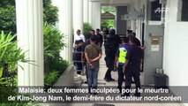 Assassinat de Kim: deux femmes inculpées en Malaisie