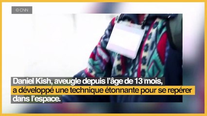 L'écholocation, le «sixième sens» des aveugles