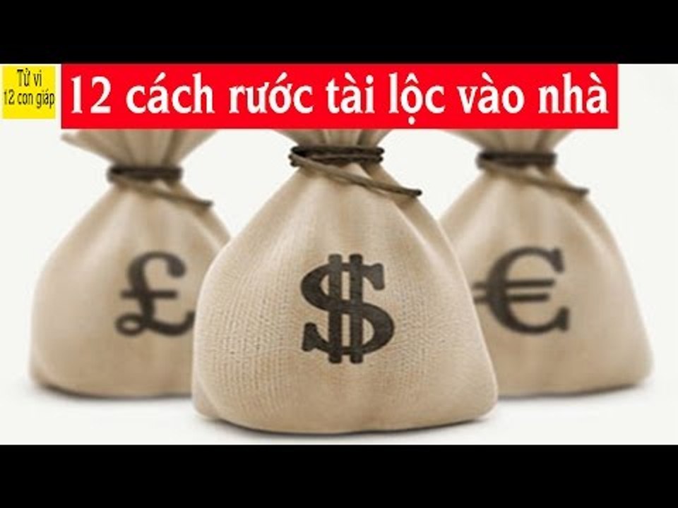 12 cách rước tài lộc vào nhà