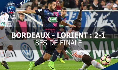 Coupe de France, 8es de finale : FCG Bordeaux - FC Lorient (2-1), le résumé