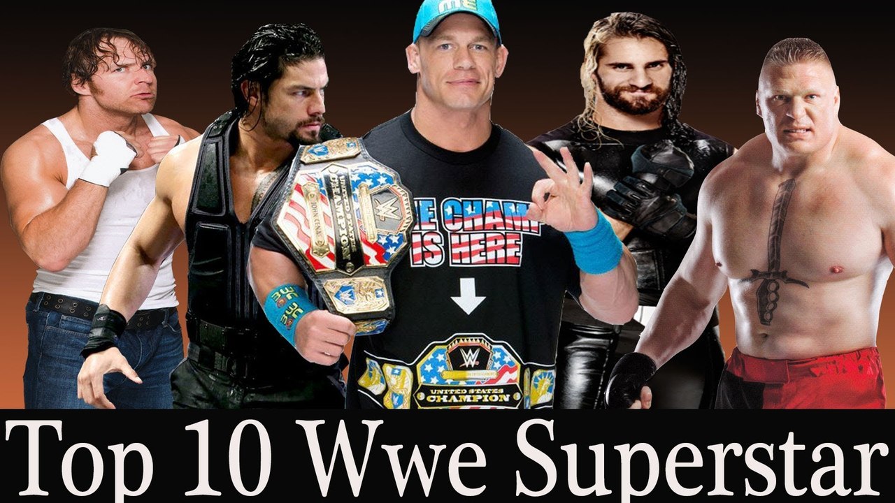 Top 10 WWE Wrestlers 2016