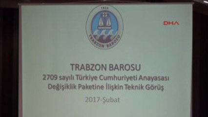 Trabzon Barosu'ndan Anayasa Referandumu Değerlendirmesi