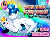 Милый Ребенок Пони Рождения Лучшей Пони Игра Для Детей