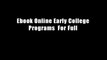 Ebook Online Early College Programs  For Full