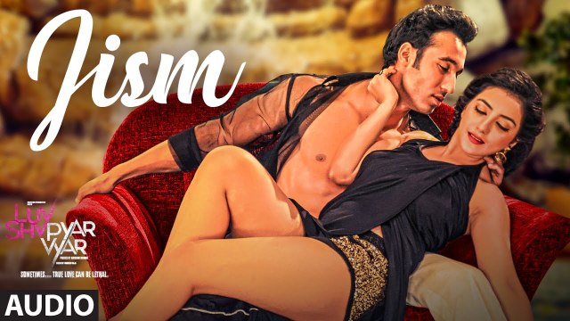 Jism Full Audio Song Luv Shv Pyar Vyar 2017 GAK & Dolly Chawla | New Bollywood Songs