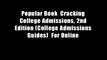 Popular Book  Cracking College Admissions, 2nd Edition (College Admissions Guides)  For Online