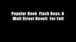 Popular Book  Flash Boys: A Wall Street Revolt  For Full