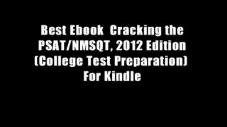 Best Ebook  Cracking the PSAT/NMSQT, 2012 Edition (College Test Preparation)  For Kindle