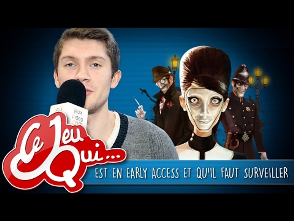 Ce jeu qui... est en Early Access et qu'il faut surveiller !