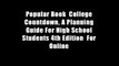 Popular Book  College Countdown, A Planning Guide For High School Students 4th Edition  For Online