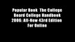 Popular Book  The College Board College Handbook 2006: All-New 43rd Edition  For Online