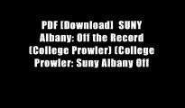 PDF [Download]  SUNY Albany: Off the Record (College Prowler) (College Prowler: Suny Albany Off