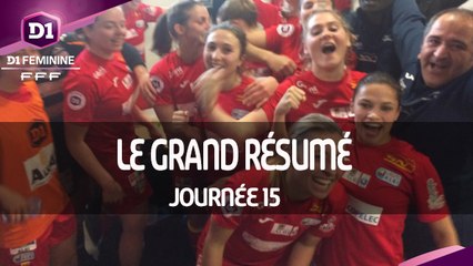 D1 Féminine, journée 15 : Le Grand Résumé