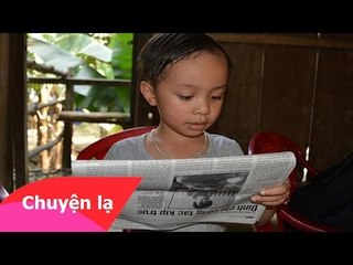 Chuyện lạ Việt Nam - Thần đồng Quảng Nam biết đọc thuở lên 3