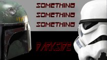 Star Wars Battlefront - Something, Something, Something.......Dark Side