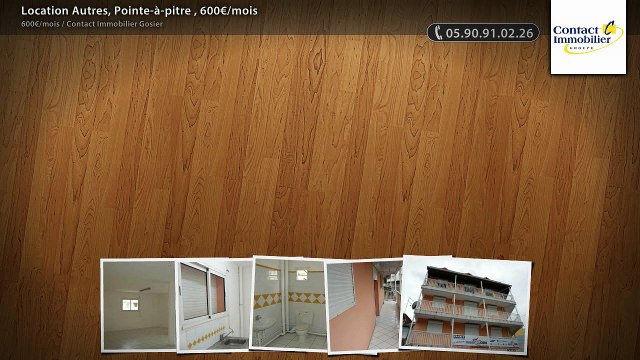 Location Autres, Pointe-à-pitre , 600€/mois