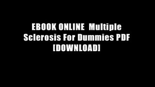 EBOOK ONLINE  Multiple Sclerosis For Dummies PDF [DOWNLOAD]