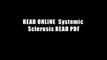 READ ONLINE  Systemic Sclerosis READ PDF