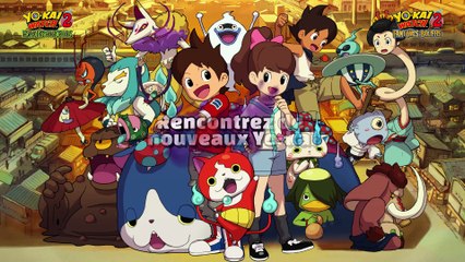 YO-KAI WATCH 2  Esprits farceurs et Fantômes bouffis – Bande-annonce de présentation (Nintendo 3DS)
