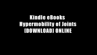 Kindle eBooks  Hypermobility of Joints [DOWNLOAD] ONLINE