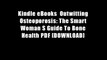 Kindle eBooks  Outwitting Osteoporosis: The Smart Woman S Guide To Bone Health PDF [DOWNLOAD]